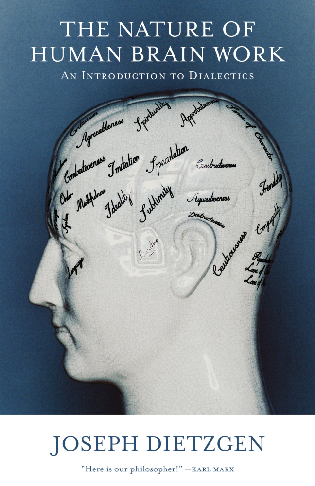 The Nature of Human Brain Work: An Introduction to Dialectics ( e