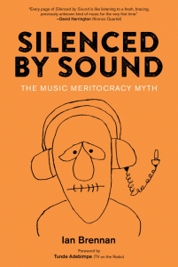 Silenced by Sound: The Music Meritocracy Myth (e-Book)