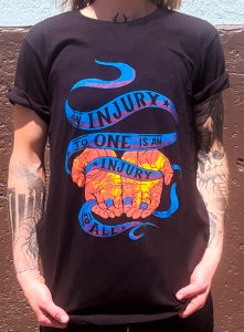 An Injury to One is an Injury to All T-Shirt