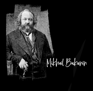 Mikhail Bakunin Anarchism and Education T-Shirt
