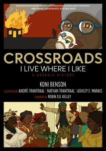 Crossroads: I Live Where I Like: A Graphic History (e-Book)