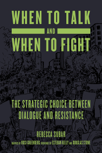When to Talk and When to Fight: The Strategic Choice between Dialogue and Resistance (e-Book)