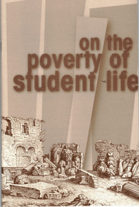 On the Poverty of Student Life (Black & Red)