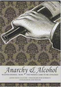 Anarchy and Alcohol (A6)