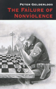 The Failure of Nonviolence