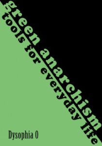 Green Anarchism (A6)