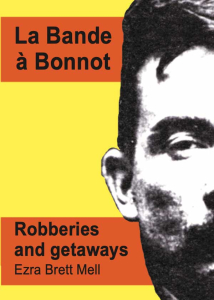 La Bande a Bonnot (A6)