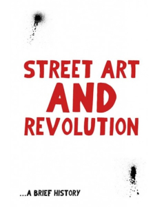 Street Art and Revolution