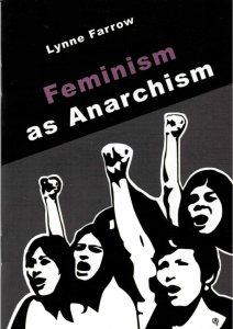 Feminism as Anarchism