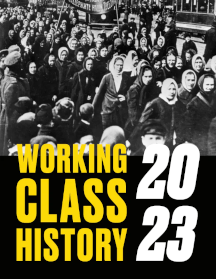 Working Class History 2023 Wall Calendar