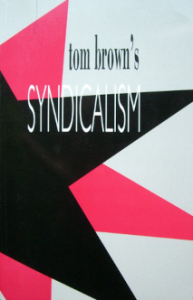 Tom Brown's Syndicalism