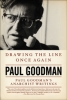 Drawing the Line Once Again: Paul Goodman's Anarchist Writings