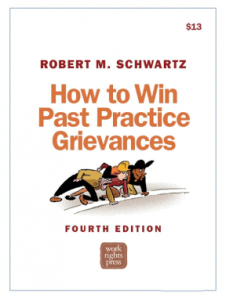 How to Win Past Practice Grievances