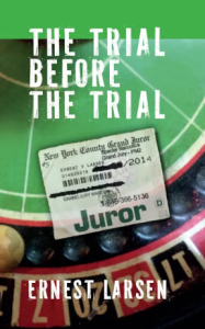 The Trial Before the Trial