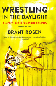 Wrestling in the Daylight: A Rabbi’s Path to Palestinian Solidarity, Second Edition