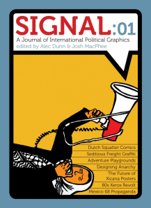 Signal 01: A Journal of International Political Graphics & Culture