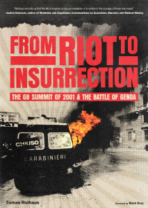 From Riot to Insurrection: The G8 Summit of 2001 & The Battle of Genoa (e-Book)