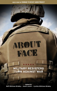 About Face: Military Resisters Turn Against War