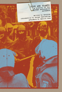 Fire and Flames: A History of the German Autonomist Movement (e-Book)
