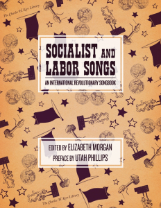 Socialist and Labor Songs: An International Revolutionary Songbook