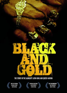 Black and Gold: The Story of the Almighty Latin King and Queen Nation (DVD)