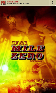 Geek Mafia: Mile Zero (e-Book)