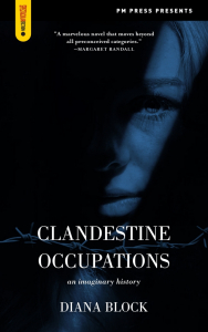 Clandestine Occupations: An Imaginary History