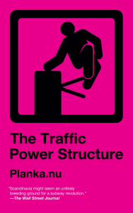 The Traffic Power Structure