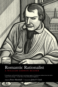 Romantic Rationalist: A William Godwin Reader