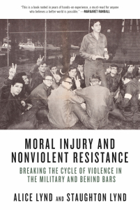 Moral Injury and Nonviolent Resistance: Breaking the Cycle of Violence in the Military and Behind Bars